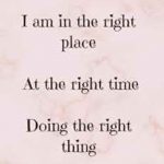 Right things, Right time